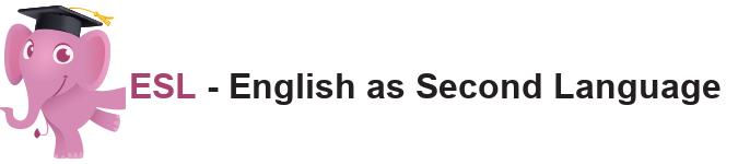ESL — English as Second Language